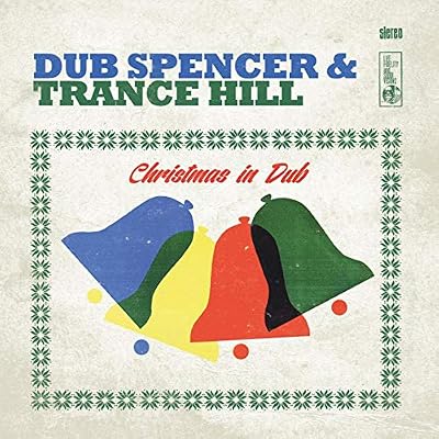 Portada del vinilo Christmas In Dub de Dub Spencer & Trance Hill