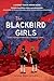 The Blackbird Girls