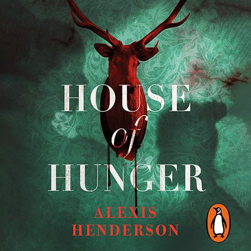 House Of Hunger Amazon.co.uk Henderson, Alexis, Illidge,
