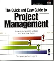 The Quick and Easy Guide to Project Management B004GBYN6Q Book Cover
