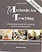 Methods for Teaching: Promoting Student Learning in K-12 Classrooms (Instructor's Copy)