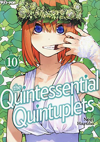 The quintessential quintuplets (Vol. 10)