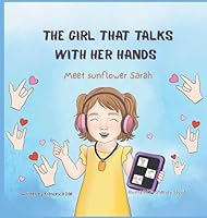 The Girl That Talks With Her Hands B0G3CW15RW Book Cover