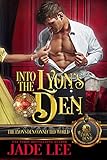  Into the Lyon\'s Den: The Lyon\'s Den Connected World (English Edition)
