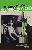 Pinocchio's Revolution 0971551987 Book Cover