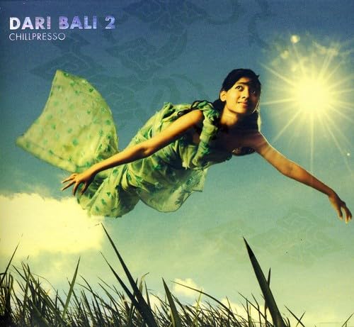 Dari Bali 2 - Chillpresso
