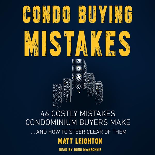 Cover art for Condo Buying Mistakes