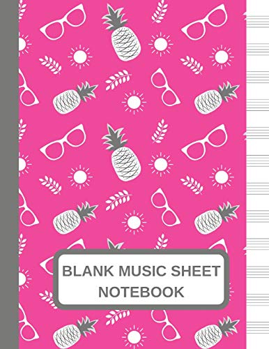 Blank Music Sheet Notebook: Large Music Manuscript Paper Journal Pink Pineapple With Sun And Sunglasses, Staff Paper, Music Composition And Songwriting Notebook image 3