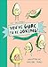 You’ve Guac to be Joking! I love Avocados (English Edition)