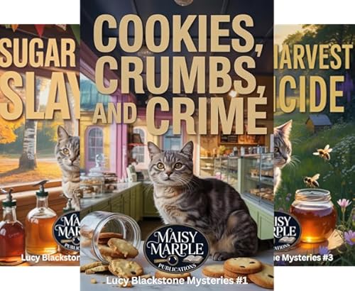 Cookies, Crumbs and Crime (Lucy Blackstone Mystery Series Book 1)