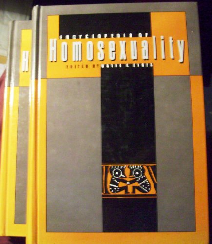 Encyclopedia of Homosexuality, 2 Volume Set