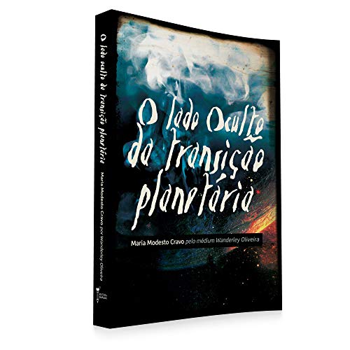 Lado Oculto da Transição Planetária (O) - Diversos