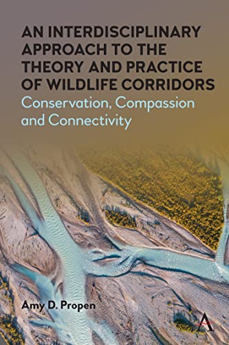 An Interdisciplinary Approach to the Theory and Practice of Wildlife