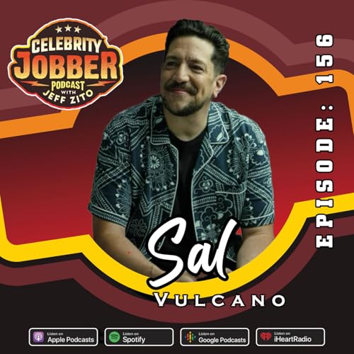 Celebrity Jobber with Jeff Zito - Sal Vulcano Podcast Por arte de portada