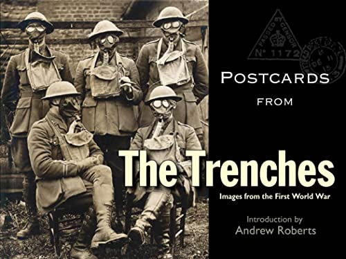 Postcards from the Trenches – Images from the First World War