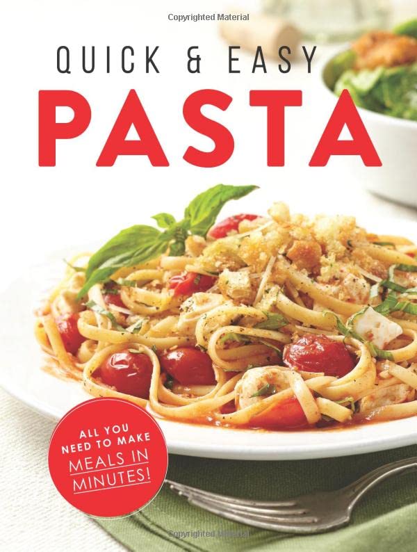 Quick & Easy Pasta