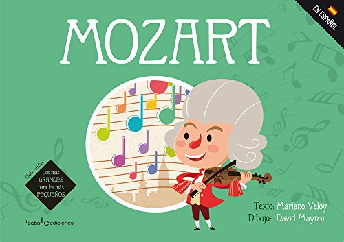 Mozart (Los más GRANDES para los más PEQUEÑOS)