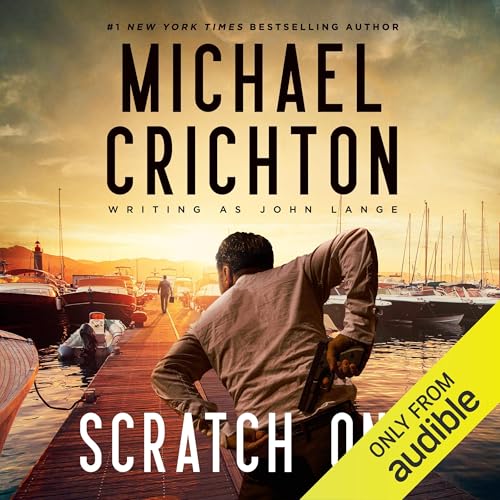 Scratch One by Michael Crichton writing as John Lange™ episode artwork