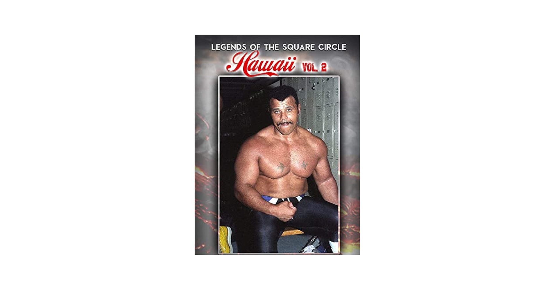 Amazon.com: Legends Of The Squared Circle: Hawaii Wrestling