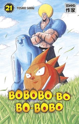 Bobobo-bo Bo-bobo (Bobobo-bo Bo-bobo, 21) (French Edition)
