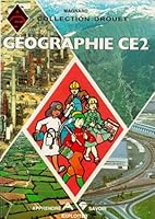 Géographie CE2 : Conforme aux instructions officielles de 1985 2210509807 Book Cover