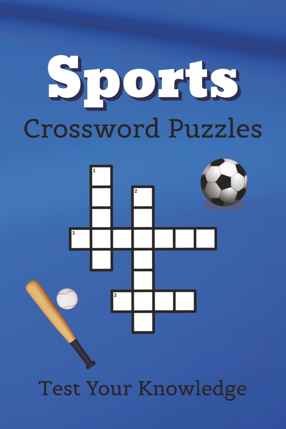 Sports Crossword Puzzles: Sports Themed Crossword Puzzles | Test Your Knowledge | 6x9 Inches, 70 Pages | 35 Puzzles | Solutions Included