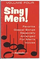 Sing Men, Number Four, Favorite Gospel Songs B001E3G39Y Book Cover