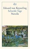 novellen  Schwüle Tage: Novelle