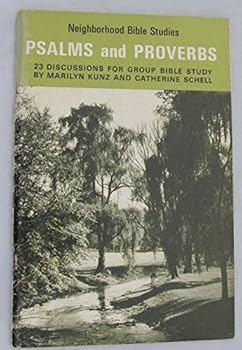 Paperback Psalms and Proverbs, - 23 Discussions for Group Bible Study, Neighborhood Bible Studies (copyright 1963) Book