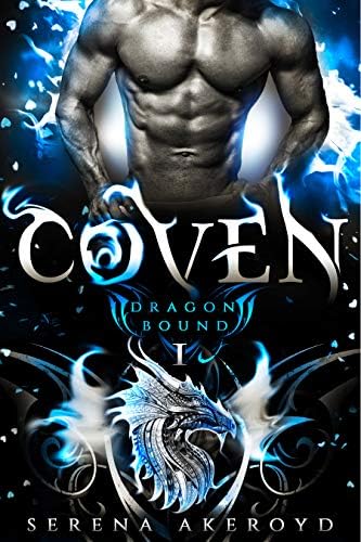 Coven: (A Steamy Dragon Shifter/Vampire Romance) (Dragon Bound Book 1)