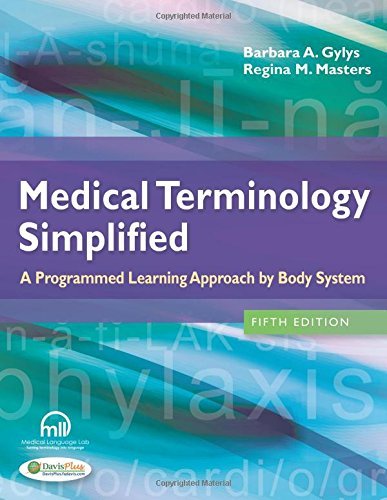 Medical Terminology Simplified: A Programmed Learning Approach by Body Systems (Book with 2 Audiocassettes) by Barbara A. Gylys (2000-03-02)