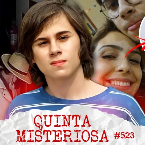 ENTENDA O CASO RAFAEL MIGUEL #523 Podcast Por capa