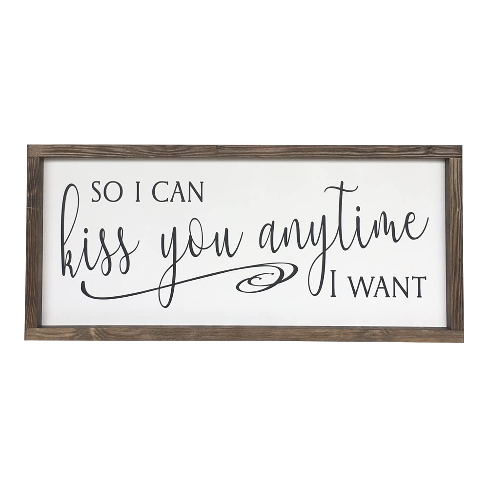 Amazon.com: Farmhouse Framed Wooden Sign So I Can Kiss You Anytime