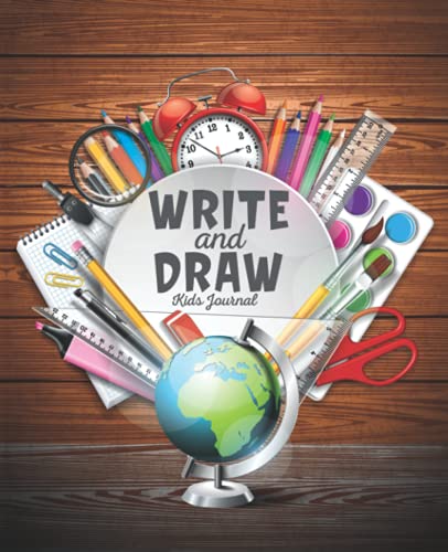 Write and Draw Kids Journal For Kids: Writing Prompts for Kids and Teens, Writing Prompt Journals, Topics to Write About