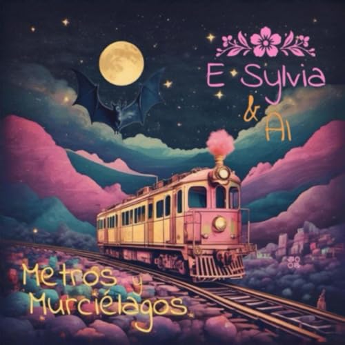 Metros y Murciélagos: Letras Lyrics Translations