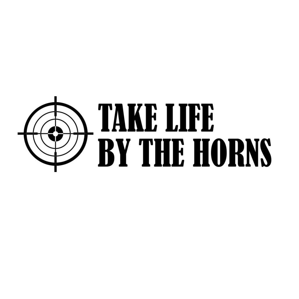 PressFans - TAKE Life by The Horns Hunters Hunting Car Laptop Wall Sticker