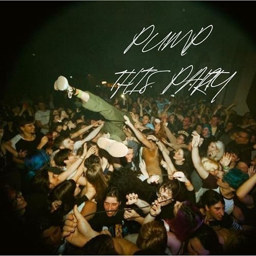 PUMP THIS PARTY