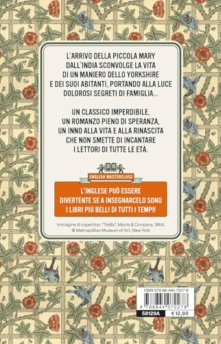 The secret garden-Il giardino segreto. Testo italiano a fronte e note linguistiche