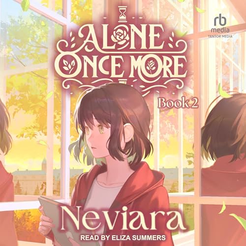 Alone Once More: Book 2 (By Neviara) episode artwork