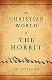 The Christian World of the Hobbit