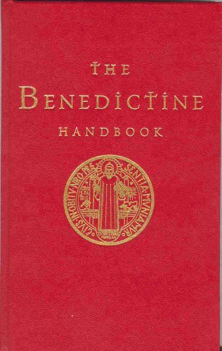 The Benedictine Handbook (2003-06-27)