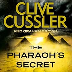 The Pharaoh&rsquo;s Secret Audiobook By Clive Cussler, Graham Brown cover art