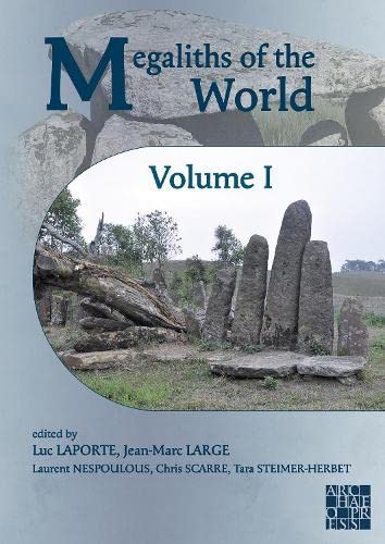 Luc LaporteMegaliths of the World