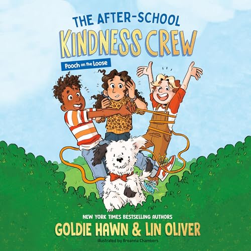 Couverture de The After-School Kindness Crew: Pooch on the Loose #1