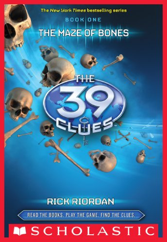 The Maze of Bones (The 39 Clues, Book 1)