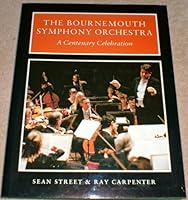 The Bournemouth Symphony Orchestra 1874336105 Book Cover