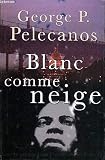 BLANC COMME NEIGE.