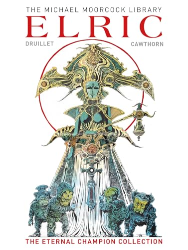 The Michael Moorcock Library: Elric The Eternal Champion Collecti...