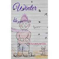 Winter is...
