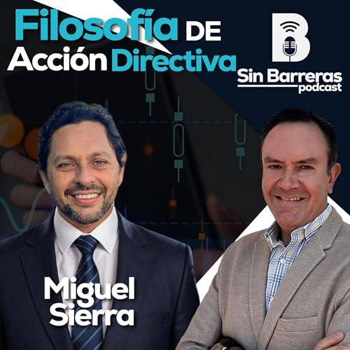 Filosof&iacute;a de la Acci&oacute;n Directiva | Miguel Sierra Canto